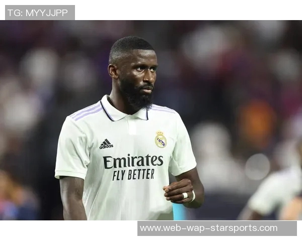 马卡报道吕迪格复出时间推迟至十一月底球队将耐心等待他恢复状态